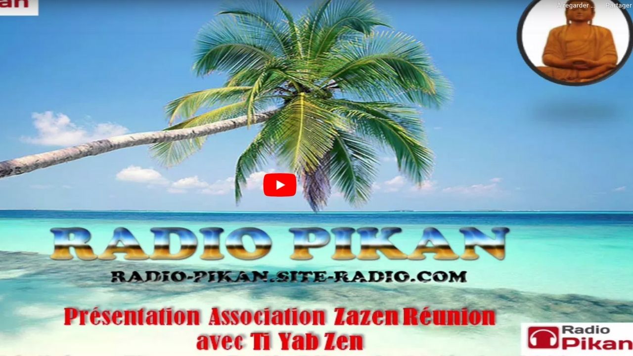 Je suis invité par Radio Pikan pour parler de Zazen Réunion